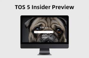 TOS 5 Insider Preview