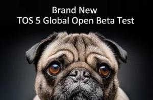TOS 5 Global Open Beta  